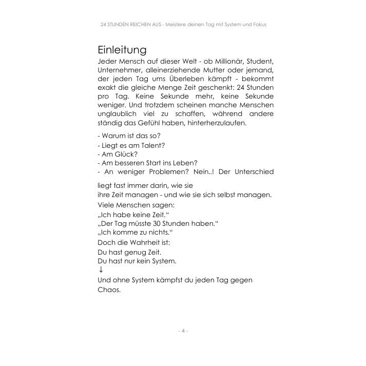 24 STUNDEN REICHEN AUS: Meistere deinen Tag mit System und Fokus: Effektives Zeitmanagement, Fokus steigern, Energie optimal nutzen, Ablenkungen ... etablieren und Prioritäten klar setzen